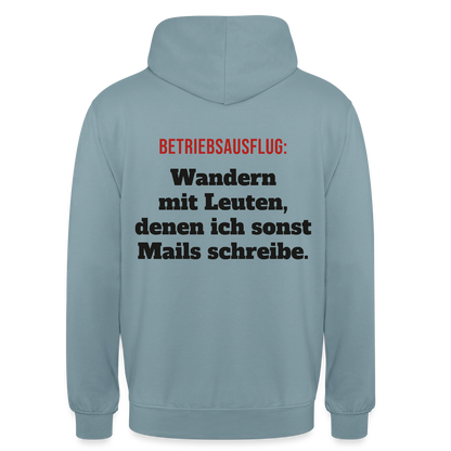 "Betriebsausflug: Wandern mit Leuten, denen ich sonst Mails schreibe." Motiv-Hoodie unisex, Farbe Nebelblau