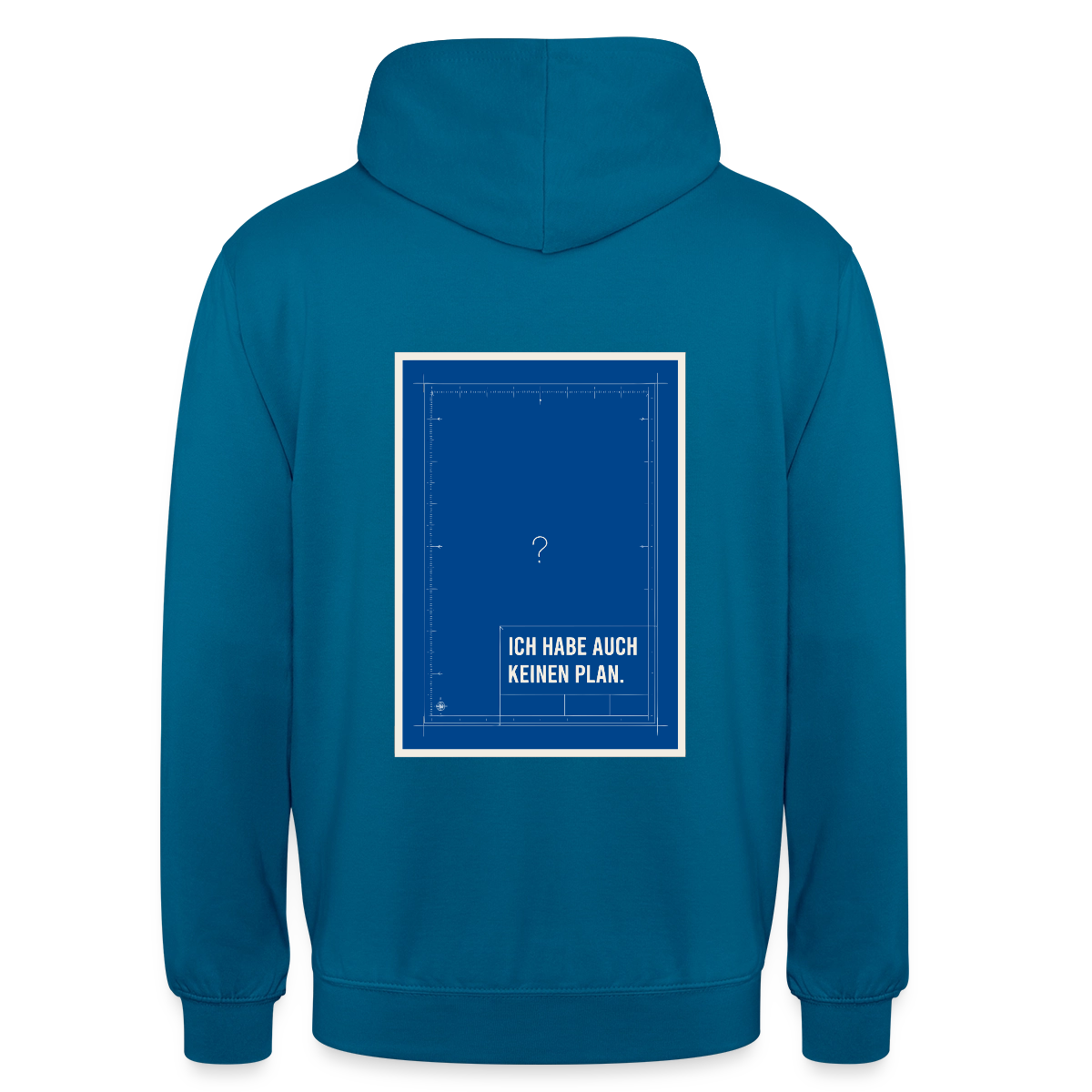 Ich habe auch keinen Plan. Motiv-Hoodie unisex, Farbe Tiefseeblau