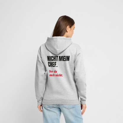 "Nicht mein Chef. Der da auch nicht." Motiv-Hoodie unisex, Farbe Hellgrau meliert