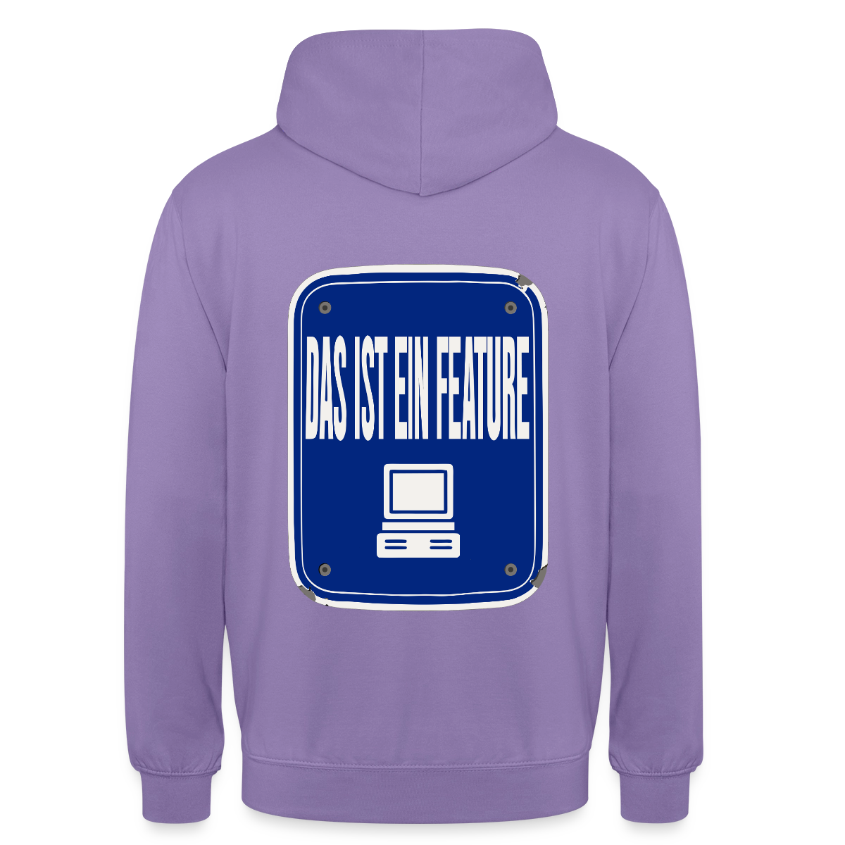 Das ist ein Feature. Emailschild-Motiv Motiv-Hoodie unisex, Farbe Lavendel