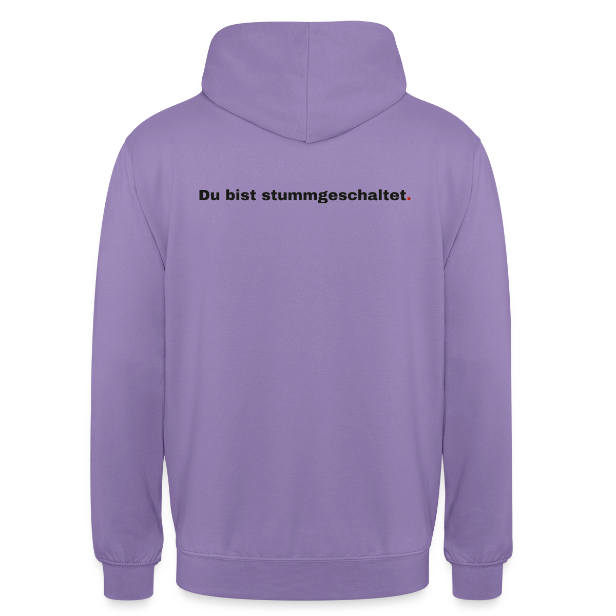 Du bist stummgeschaltet Motiv-Hoodie unisex, Farbe Lavendel