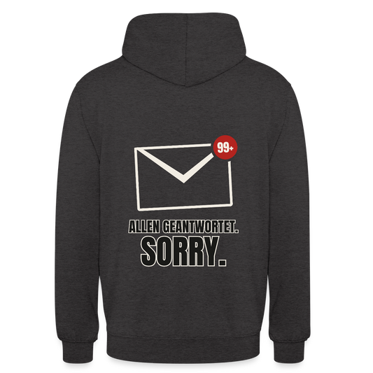 "Allen geantwortet. Sorry." Motiv-Hoodie unisex, Farbe Anthrazit