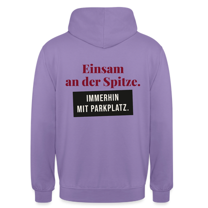 Einsam an der Spitze. Immerhin mit Parkplatz. Motiv-Hoodie unisex, Farbe Lavendel