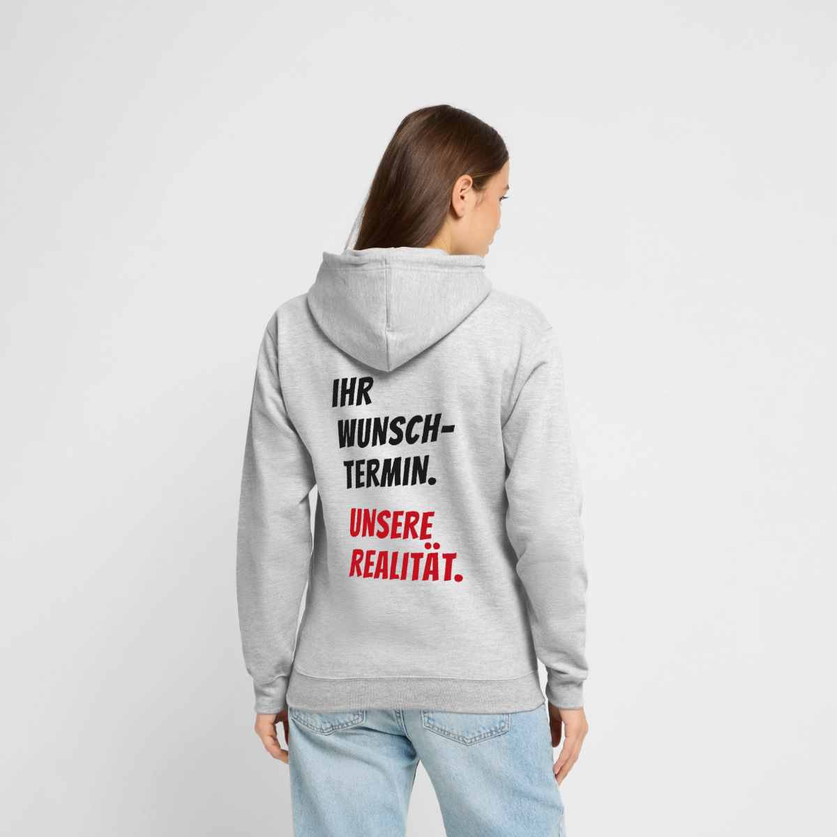 "Ihr Wunschtermin. Unsere Realität." Motiv-Hoodie unisex, Farbe Hellgrau meliert