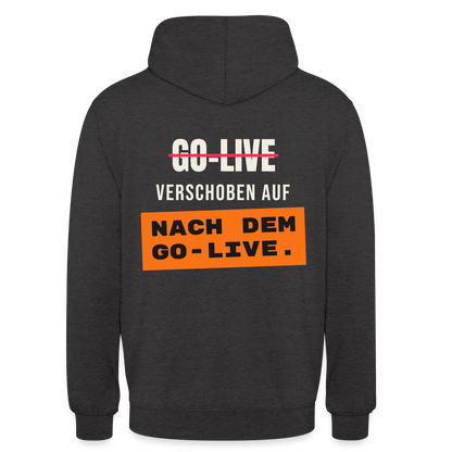 Go-Live verschoben auf nach dem Go-Live. Motiv-Hoodie unisex, Farbe Anthrazit