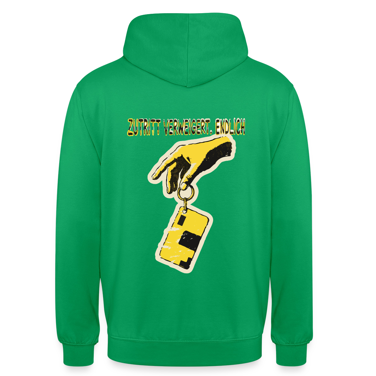 "Zutritt verweigert. Endlich." Motiv-Hoodie unisex, Farbe Kelly Green