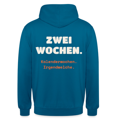 "Zwei Wochen. Kalenderwochen. Irgendwelche." Motiv-Hoodie unisex, Farbe Tiefseeblau