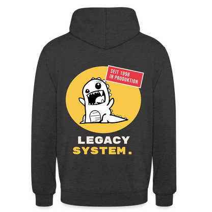 Legacy System. Seit 1998 in Produktion. Motiv-Hoodie unisex, Farbe Anthrazit
