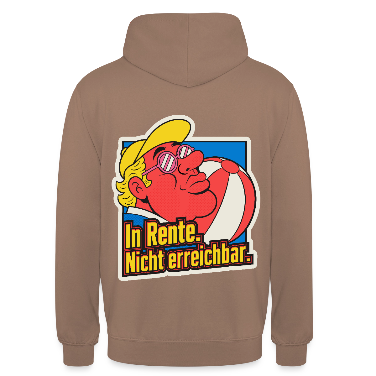 "In Rente. Nicht erreichbar. Popart-Motiv" Motiv-Hoodie unisex, Farbe Mokka