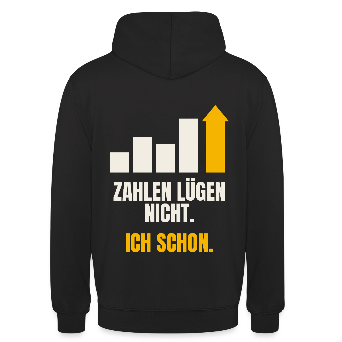 Zahlen lügen nicht. Ich schon. Motiv-Hoodie unisex, Farbe Schwarz