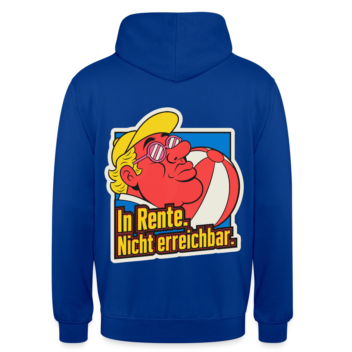 "In Rente. Nicht erreichbar. Popart-Motiv" Motiv-Hoodie unisex, Farbe Royalblau