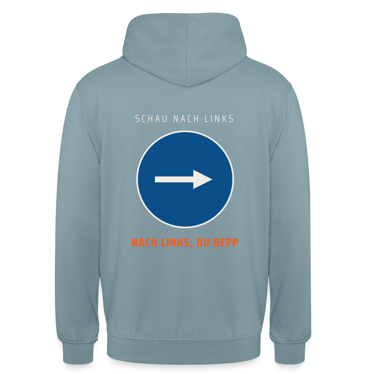 Nach links, du Depp. Piktogramm-Motiv Motiv-Hoodie unisex, Farbe Nebelblau