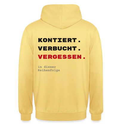 "Kontiert. Verbucht. Vergessen." Motiv-Hoodie unisex, Farbe Zitronengelb
