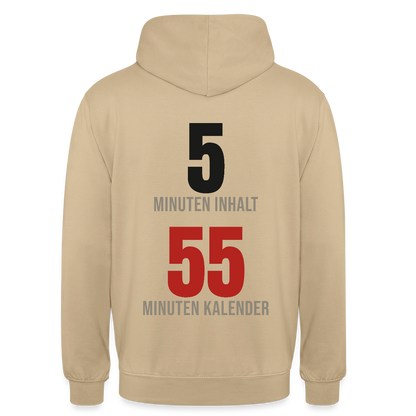 5 Minuten Inhalt, 55 Minuten Kalender Motiv-Hoodie unisex, Farbe Beige