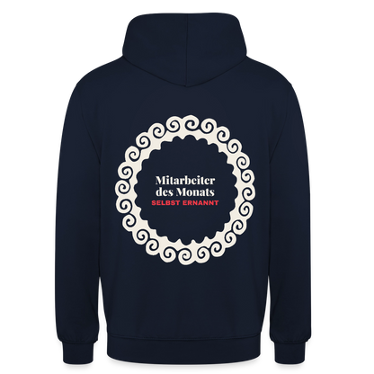 "Mitarbeiter des Monats, selbst ernannt." Motiv-Hoodie unisex, Farbe Navy
