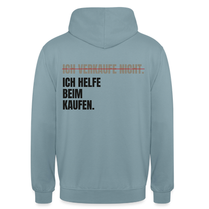 Ich verkaufe nicht. Ich helfe beim Kaufen. Motiv-Hoodie unisex, Farbe Nebelblau