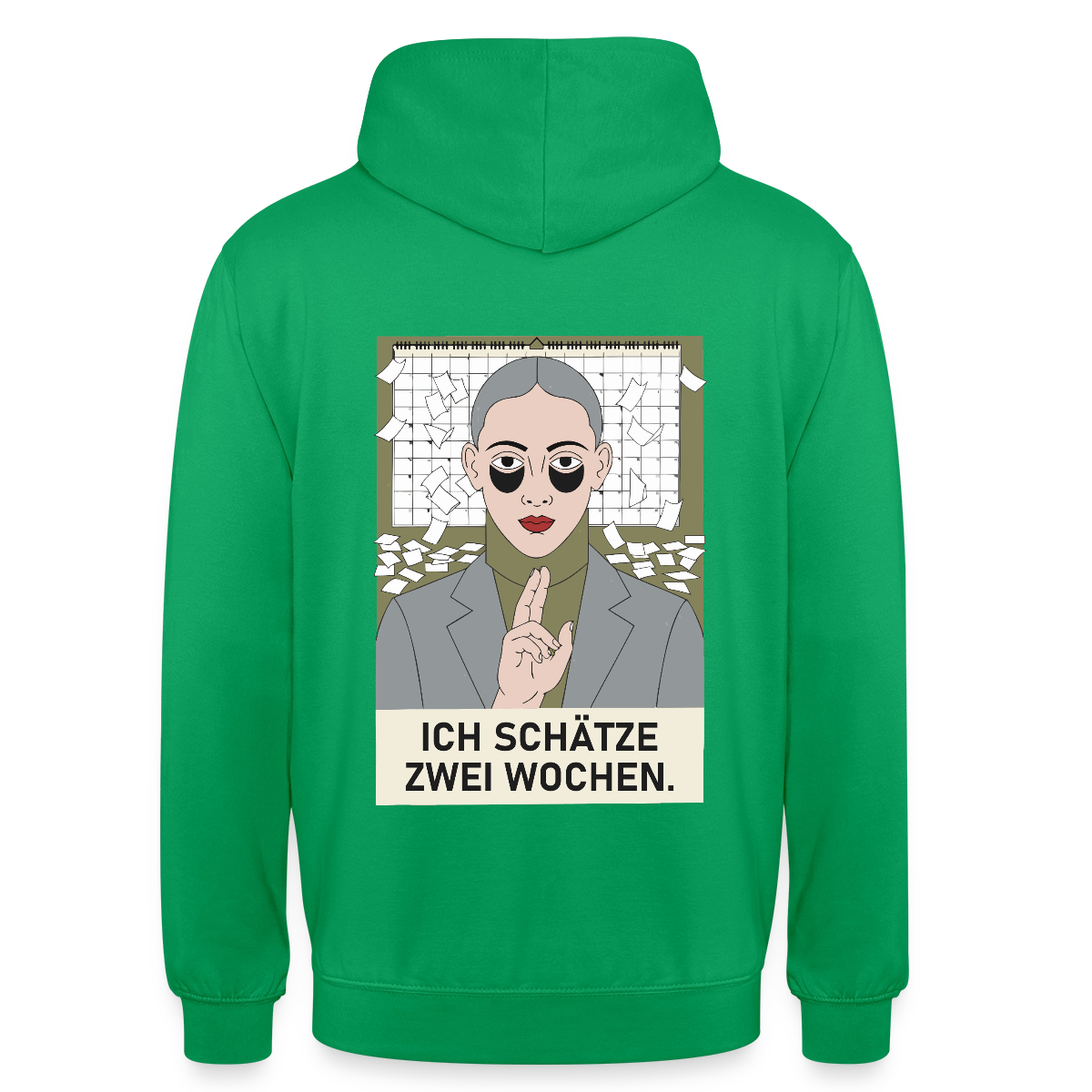 Ich schätze zwei Wochen. Porträt-Motiv Motiv-Hoodie unisex, Farbe Kelly Green