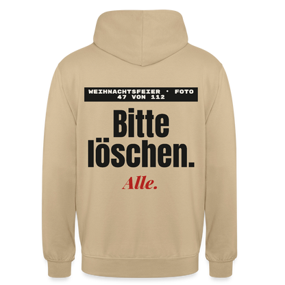 "Weihnachtsfeier, Foto 47 von 112: bitte löschen. Alle." Motiv-Hoodie unisex, Farbe Beige