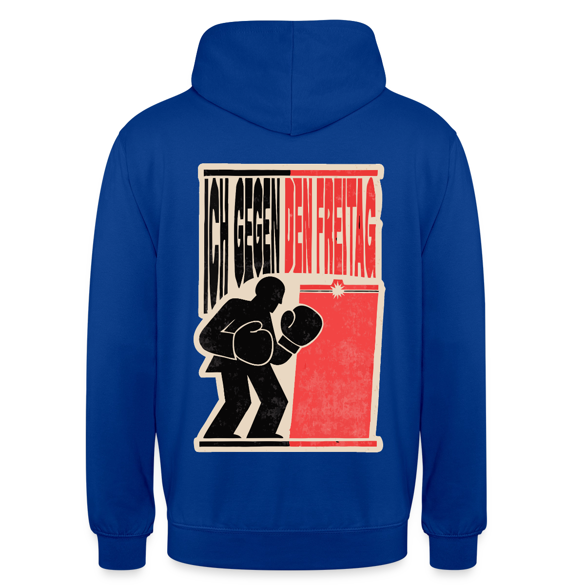 "Ich gegen den Freitag. Boxplakat-Motiv" Motiv-Hoodie unisex, Farbe Royalblau