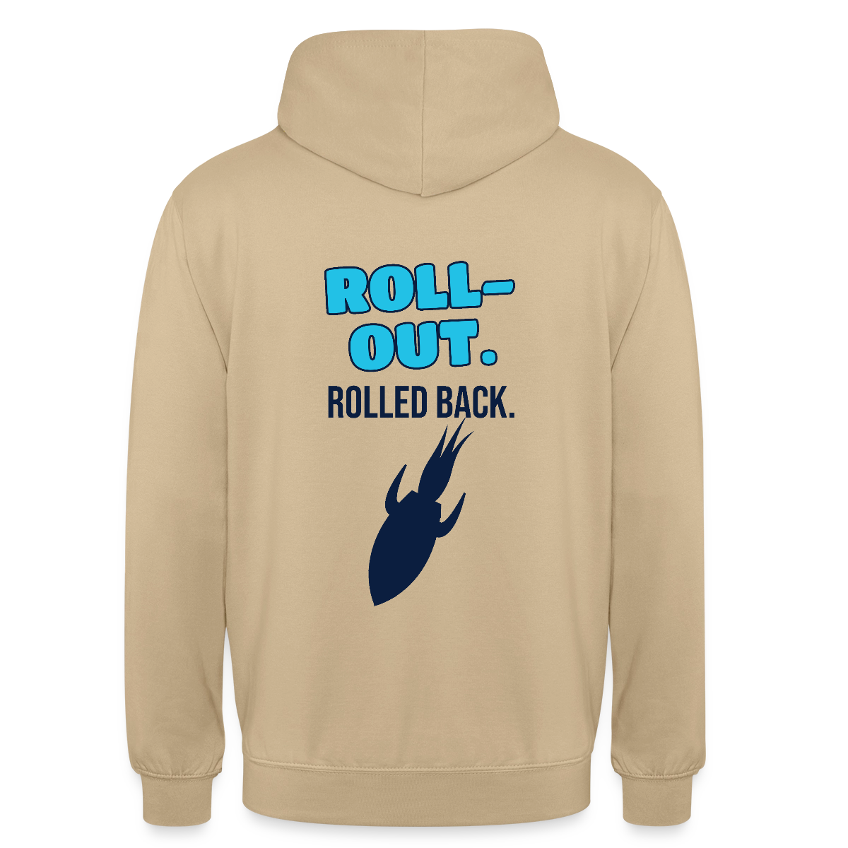 Roll-out. Rolled back. Motiv-Hoodie unisex, Farbe Beige