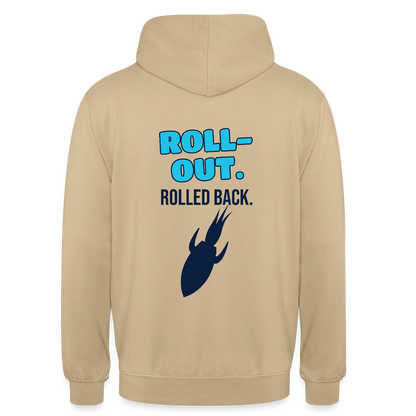 Roll-out. Rolled back. Motiv-Hoodie unisex, Farbe Beige