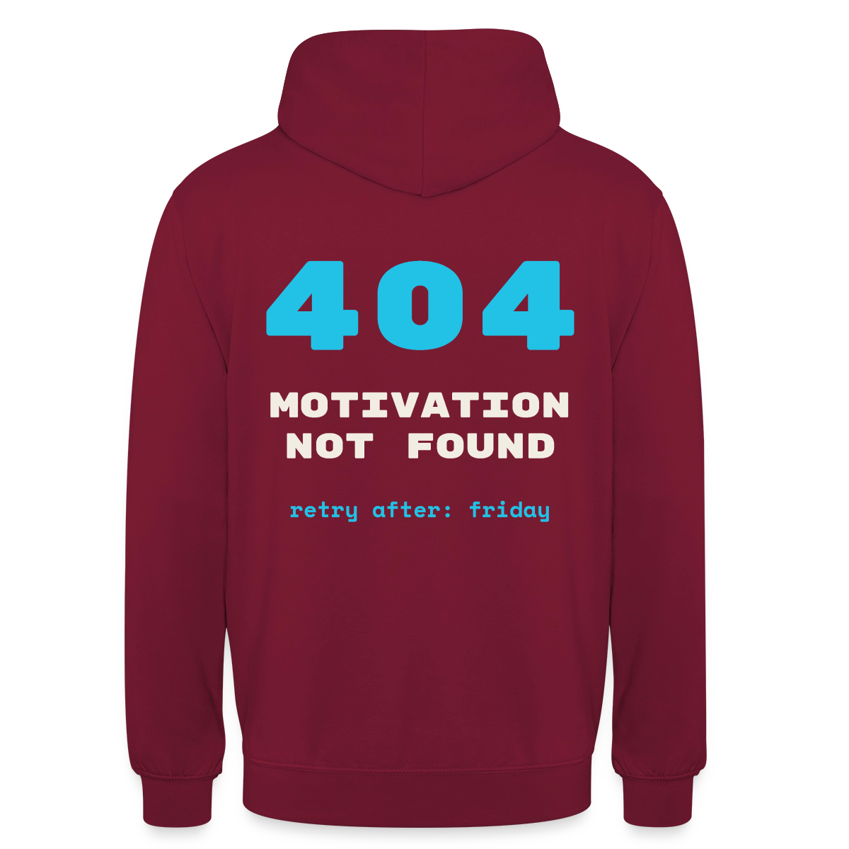 404 Motivation not found. Retry after: friday Motiv-Hoodie unisex, Farbe Bordeaux