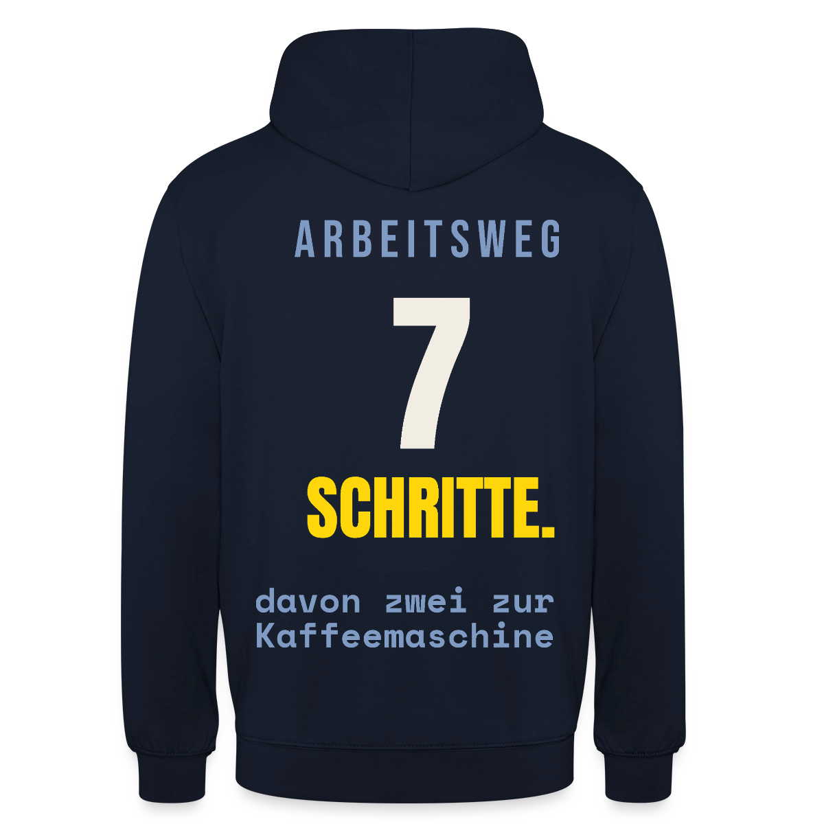 Arbeitsweg: sieben Schritte Motiv-Hoodie unisex, Farbe Navy