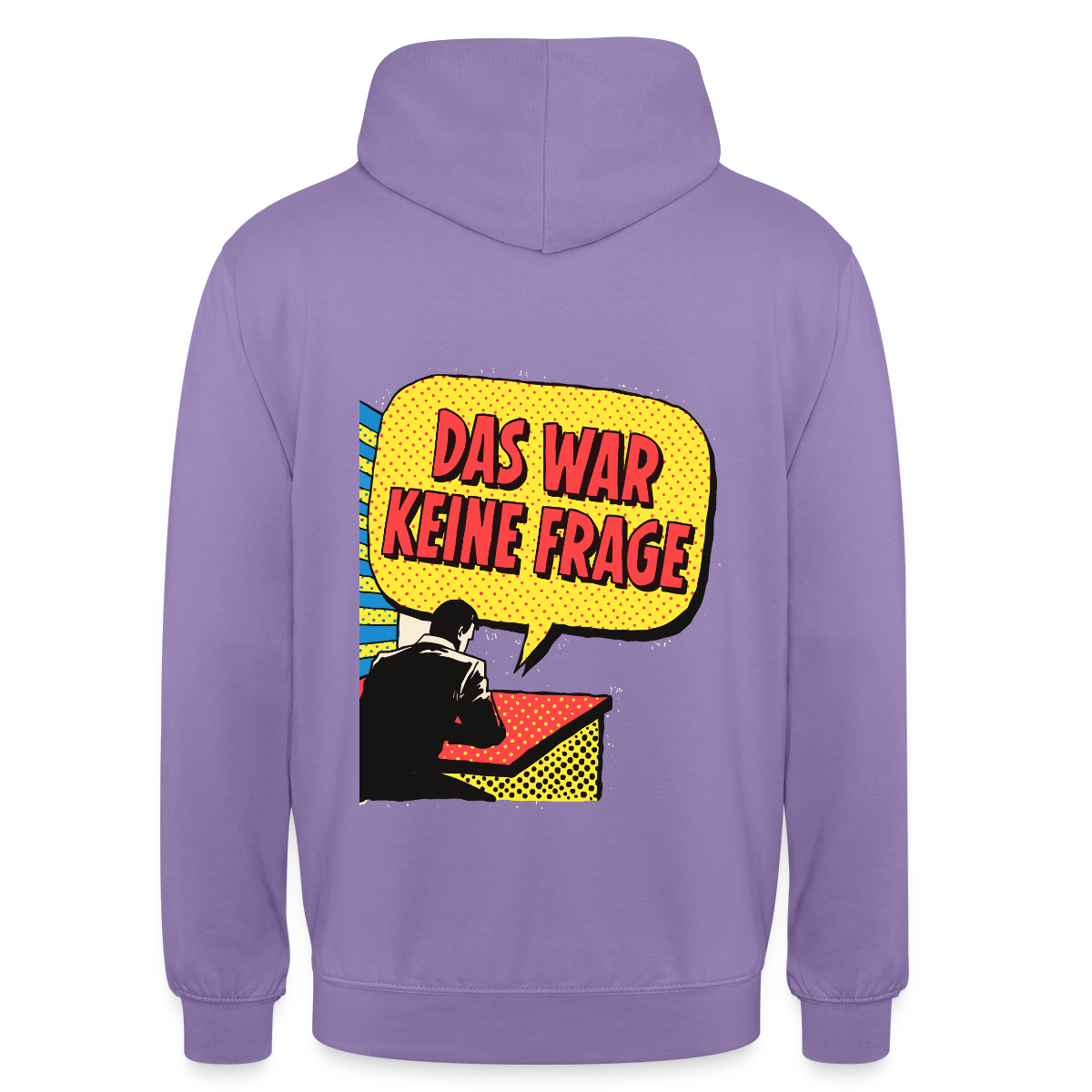 "Das war keine Frage. Popart-Motiv" Motiv-Hoodie unisex, Farbe Lavendel
