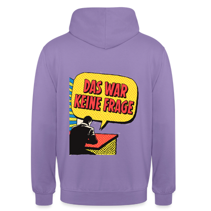 "Das war keine Frage. Popart-Motiv" Motiv-Hoodie unisex, Farbe Lavendel