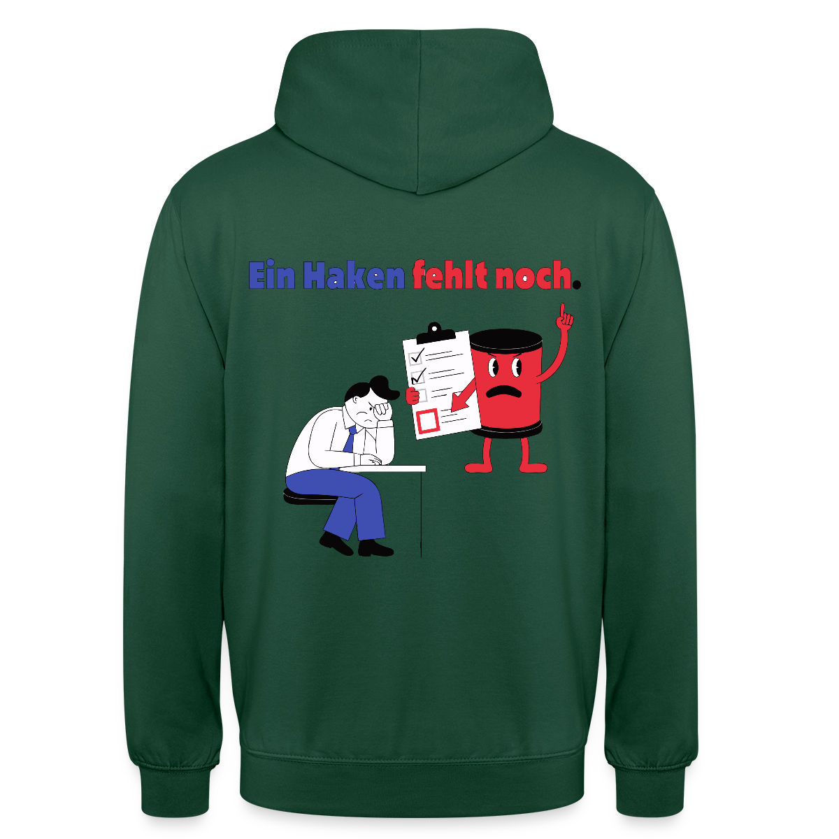 "Ein Haken fehlt noch. Comic-Motiv" Motiv-Hoodie unisex, Farbe Flaschengrün