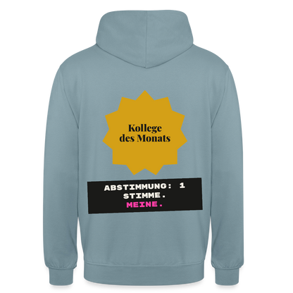 "Kollege des Monats. Abstimmung: 1 Stimme. Meine." Motiv-Hoodie unisex, Farbe Nebelblau