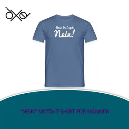 "Nein" Motiv-T-Shirt f&uuml;r M&auml;nner by@Outfy