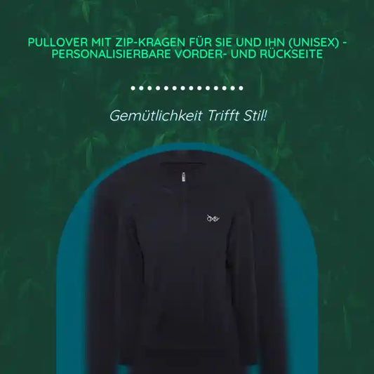 Pullover mit Zip-Kragen f&uuml;r Sie und Ihn (Unisex) - personalisierbare Vorder- und R&uuml;ckseite by@Outfy