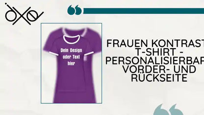 Frauen Kontrast-T-Shirt - personalisierbare Vorder- und R&uuml;ckseite by@Outfy