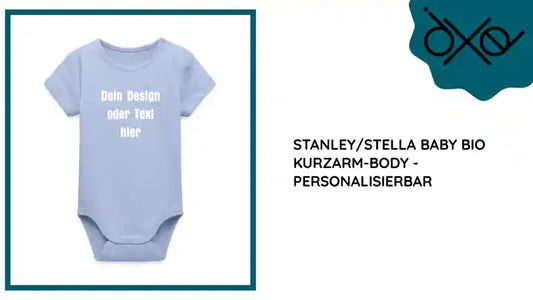 Stanley/Stella Baby Bio Kurzarm-Body - personalisierbar by@Outfy