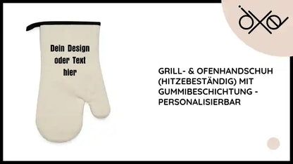 Grill- &amp; Ofenhandschuh (hitzebest&auml;ndig) mit Gummibeschichtung - personalisierbar by@Outfy