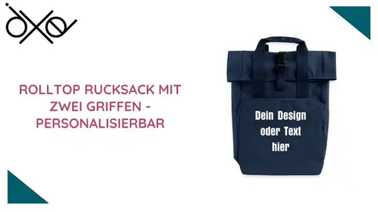 Rolltop Rucksack mit zwei Griffen - personalisierbar by@Outfy